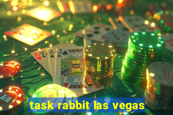 task rabbit las vegas